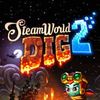 蒸汽世界：掘进 2 / SteamWorld Dig 2