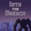 陷阵之志 / Into The Breach