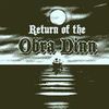 奥伯拉·丁的回归 / Return of the Obra Dinn