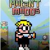泥土突变体 / Mutant Mudds
