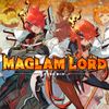魔剑之王 / Maglam Lord / マグラムロード